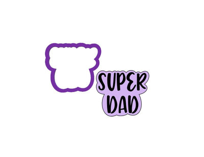 Super Dad Words Father's Day Cookie Cutter